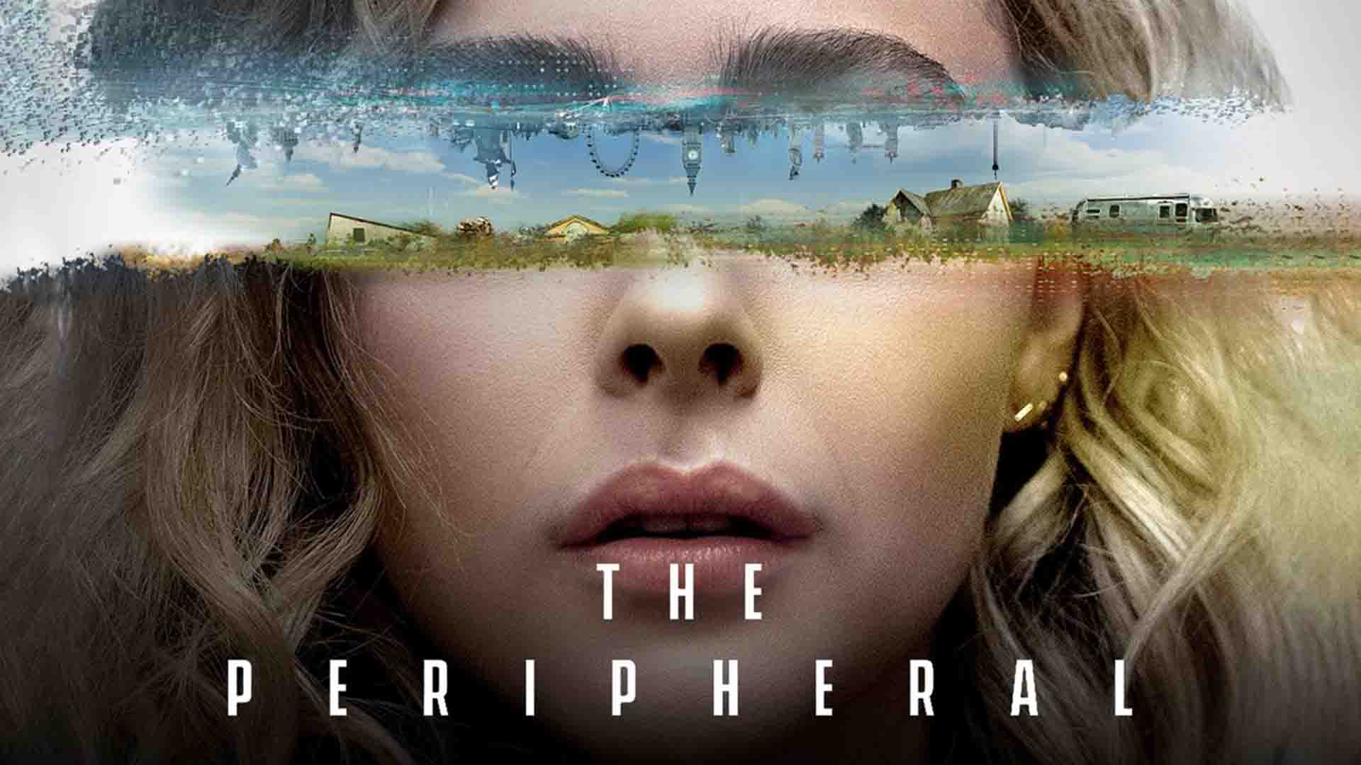 معرفی سریال پریفرال (The Peripheral) | برای هواداران Westworld