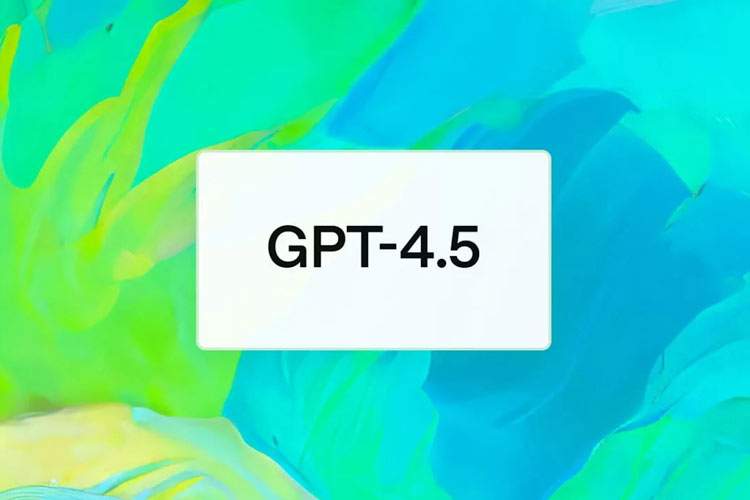 GPT‑4.5 به عنوان بهترین مدل برای چت منتشر شد