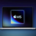 جزئیات تازه از مک‌بوک پرو و مک‌بوک ایر جدید اپل با تراشه M5