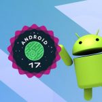اندروید ۱۷ بتا منتشر شد؛ تمرکز ویژه بر گوشیهای تاشو